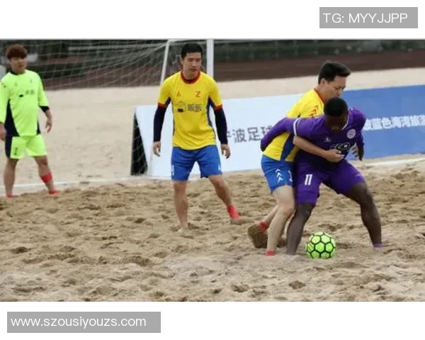 沙滩足球大牌球星闪耀赛场激情上演巅峰对决点燃无限热情